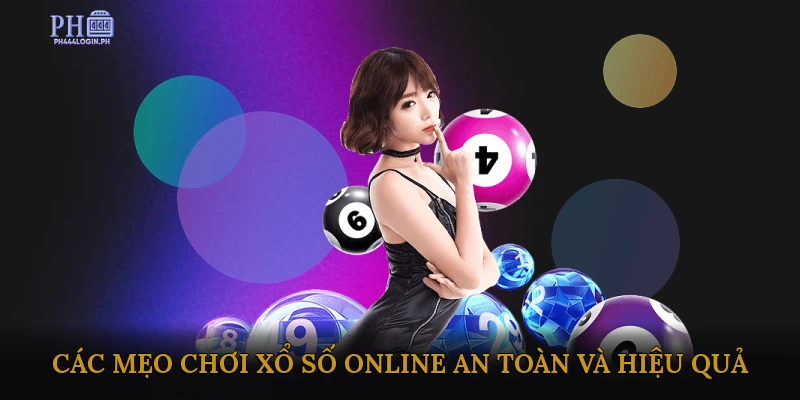 Các Mẹo Chơi Xổ Số Online An Toàn và Hiệu Quả