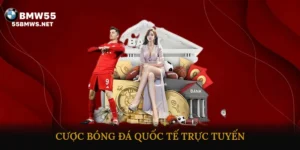 Cược bóng đá quốc tế