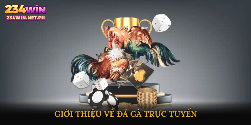 Giới thiệu về đá gà trực tuyến