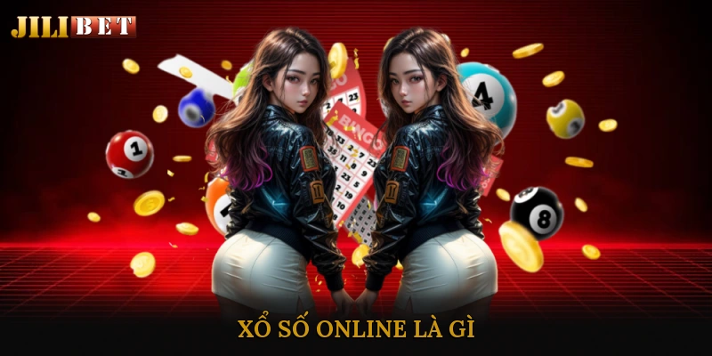 Xổ Số Online Là Gì?