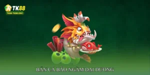 Bắn cá bão ngầm đại dương