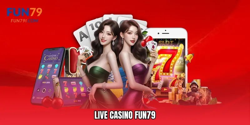Live casino Fun79
